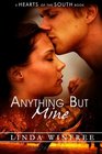Anything But Mine (Hearts of the South, Bk 4)
