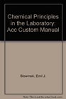 Chemical Principles in the Laboratory Acc Custom Manual