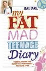 My Mad Fat Teenage Diary