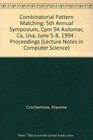 Combinatorial Pattern Matching 5th Annual Symposium Cpm 94 Asilomar Ca Usa June 58 1994  Proceedings