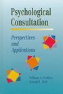 Psychological Consultation Perspectives and Applications