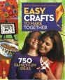 Easy Crafts to Make Together