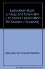 Laboratory Book Energy and Chemistry