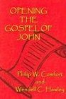 Opening the Gospel of John