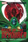 Reign of the Devourer A Marvel Untold Novel