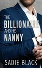 The Billionaire and His Nanny