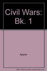 Civil Wars Bk 1