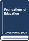 Foundations of Education