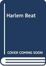 Harlem Beat