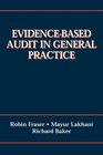 EvidenceBased Audit in General Practice From Principles to Practice