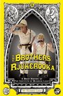 The Brothers Rjukerooka A Brief History of the Institute of Blinding Light