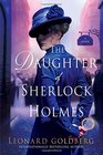 The Daughter of Sherlock Holmes (A Daughter of Sherlock Holmes, Bk 1)