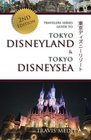 Travelers Series Guide to Tokyo Disneyland  Tokyo DisneySea 2nd Edition