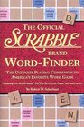 The Official Scrabble Brand WordFinder The Ultimate Playing Companion to America's Favorite Word Game