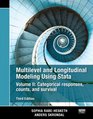 Multilevel and Longitudinal Modeling Using Stata Volumes I and II Third Edition Multilevel and Longitudinal Modeling Using Stata Volume II  Counts and Survival Third Edition