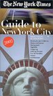 The New York Times Guide to New York City 2002
