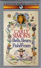 Carly Simon's Bells Bears and Fishermen