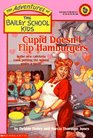 Cupid Doesn't Flip Hamburgers (Bailey School Kids, Bk 12)