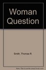 Woman Question