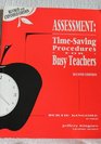 Assessment Time Saving Procedures for Busy Teachers