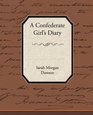 A Confederate Girl s Diary
