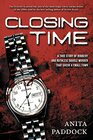 Closing Time A True Story of Robbery and Double Murder