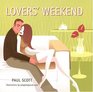 Lovers' Weekend