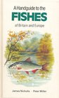 A Handguide to the Fishes of Britain and Europe