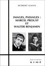 Images passages Marcel Proust et Walter Benjamin