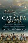 The Catalpa Rescue The gripping story of the most dramatic and successful prison break in Australian history