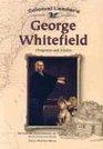 George Whitefield Clergyman and Scholar