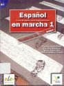 Espanol en Marcha 1 Exercises Book A1