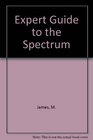 Expert Guide to the Spectrum