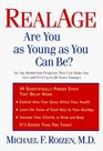 RealAge Are You as Young as You Can Be