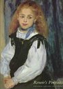 Renoir's Portraits  Impressions of an Age