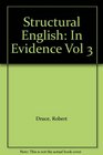 Structural English In Evidence Vol 3