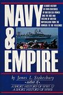 Navy and Empire  A Short History of Four Centuries of British Sea Power