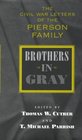 Brothers in Gray: The Civil War Letters of the Pierson Family