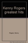 Kenny Rogers greatest hits