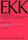 EvangelischKatholischer Kommentar zum Neuen Testament EKK Bd1/4 Das Evangelium nach Matthus MT 2628