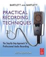 Practical Recording Techniques Fifth Edition The Step by Step Approach to Professional Audio Recording