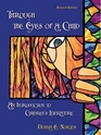Through the Eyes of a Child An Introduction to Children's Literature