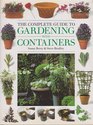 The Complete Guide to Container Gardening