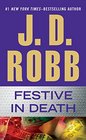 Festive in Death (In Death, Bk 39) (Large Print)