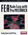 Fea Made Easy With Pro/Mechanica