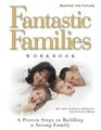 Fantastic Families Workbook Shaping the Future