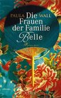 Die Frauen der Familie Belle