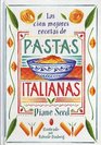 Cien Mejores Recetas de Pastas Italianas Las