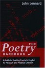 The Poetry Handbook A Guide to Reading Poetry for Pleasure and Practical Criticism