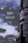 A Brief History of Montmaray (Montmaray Journals, Bk 1)